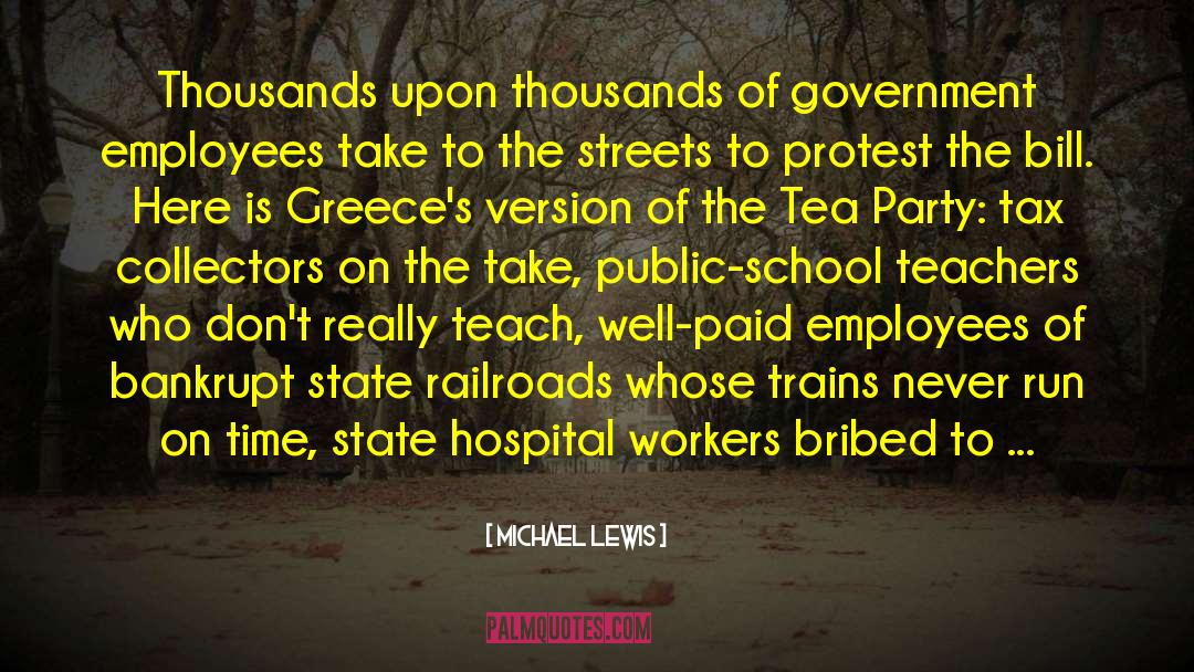 Radical Protest quotes by Michael Lewis