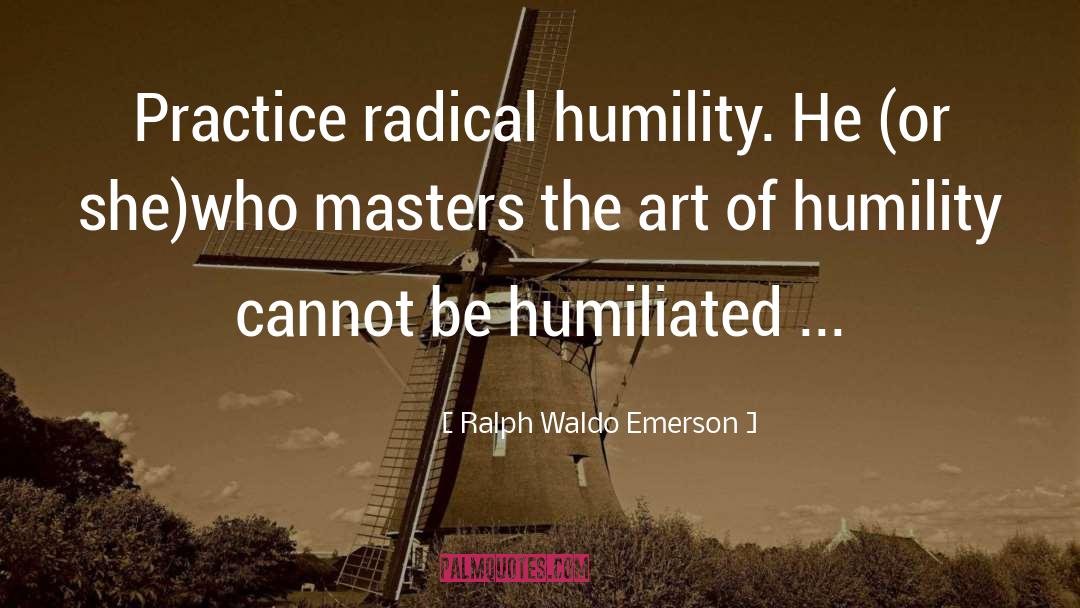 Radical quotes by Ralph Waldo Emerson