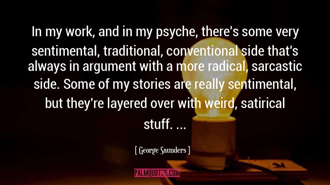 Radical Reflection quotes by George Saunders