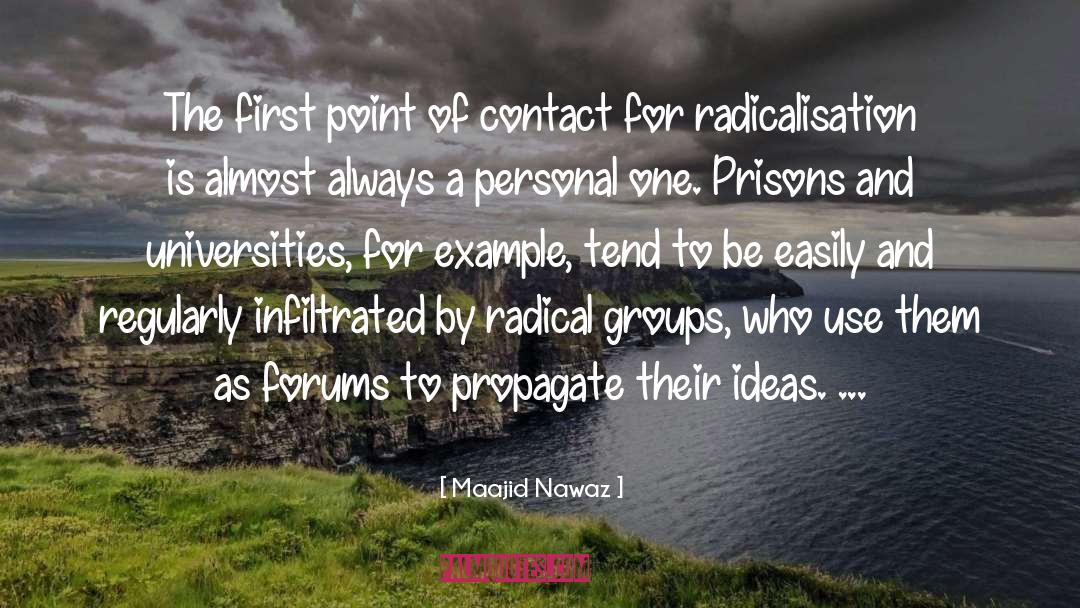 Radicalisation quotes by Maajid Nawaz