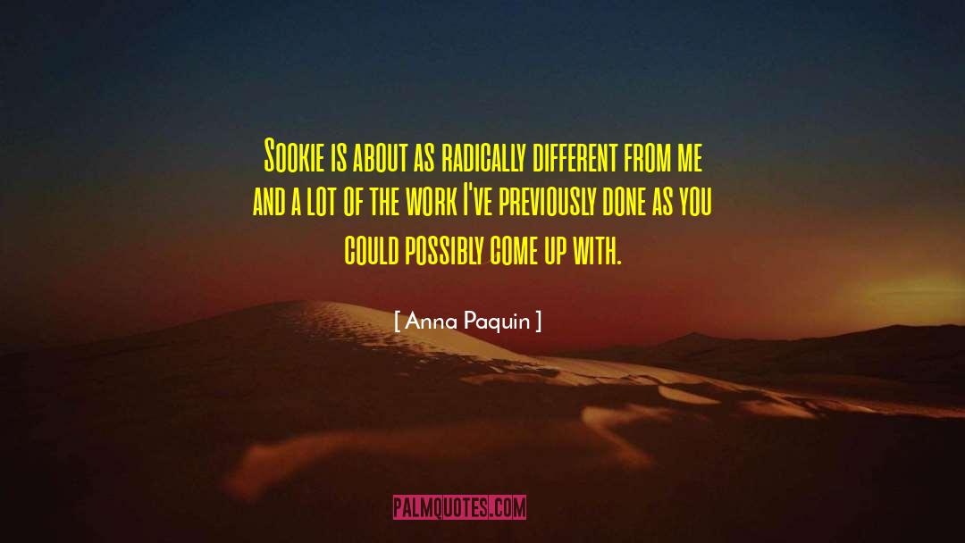 Radically quotes by Anna Paquin