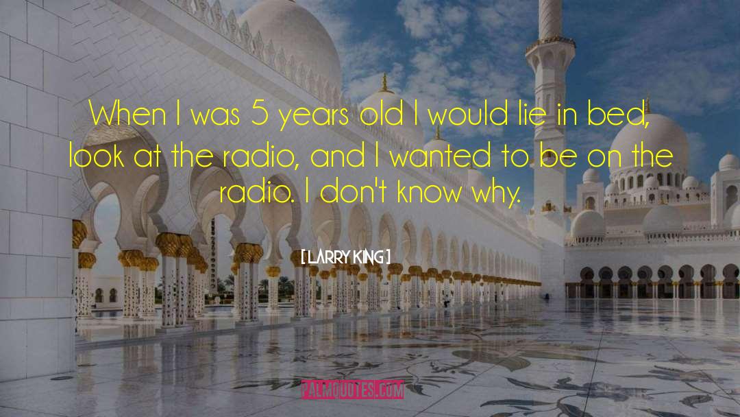 Radio News quotes by Larry King