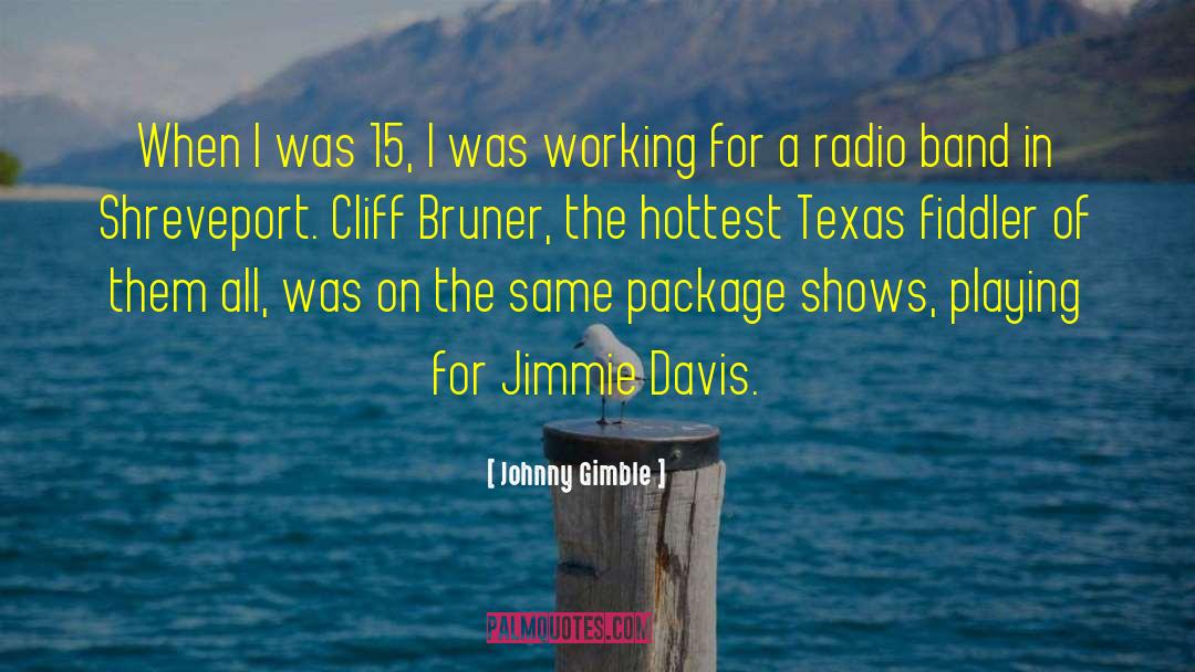 Radio News quotes by Johnny Gimble