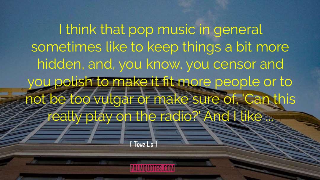 Radio One quotes by Tove Lo