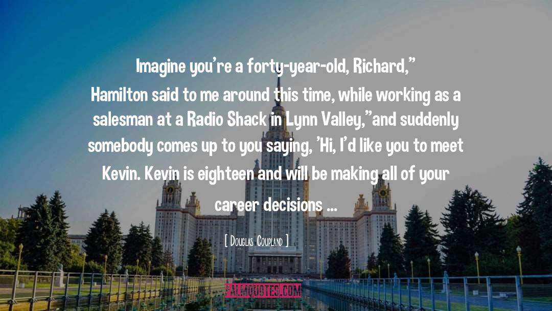 Radio Shack quotes by Douglas Coupland