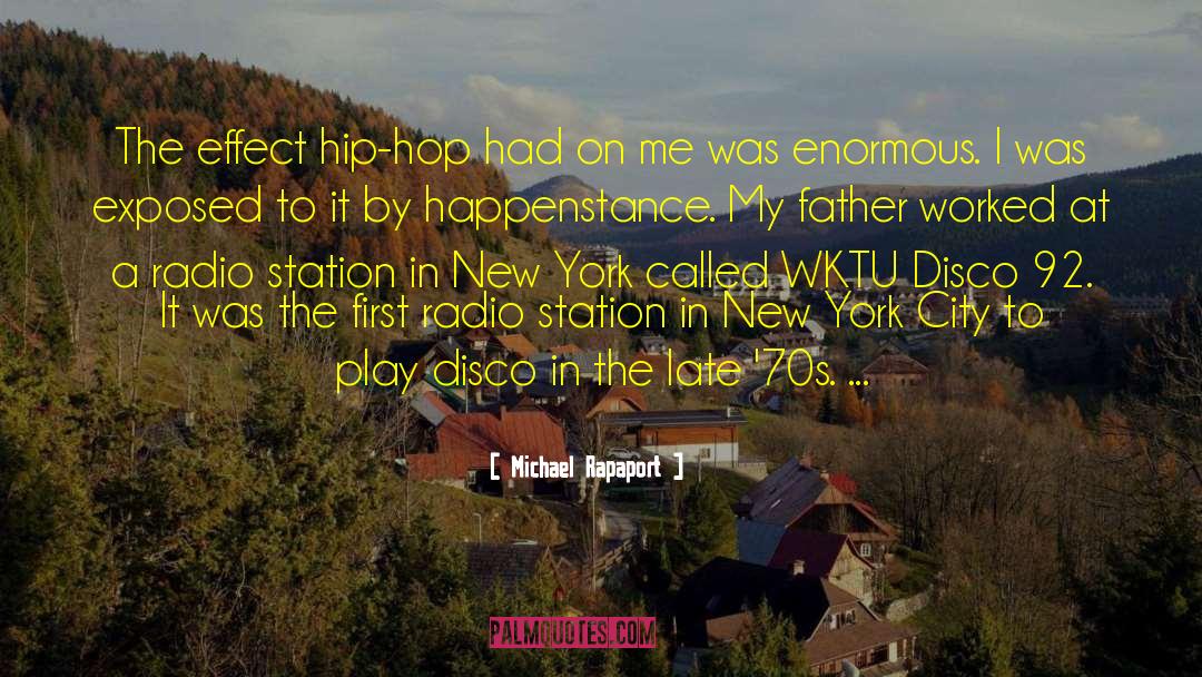 Radio Stations quotes by Michael Rapaport