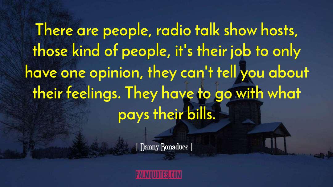 Radio Talk quotes by Danny Bonaduce