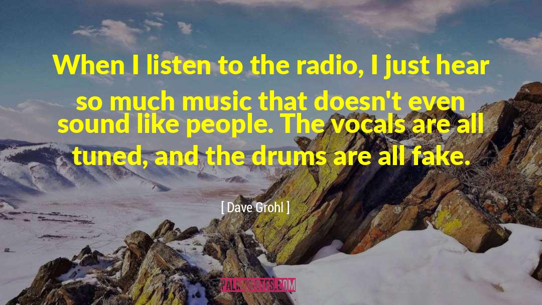 Radio Telescopes quotes by Dave Grohl