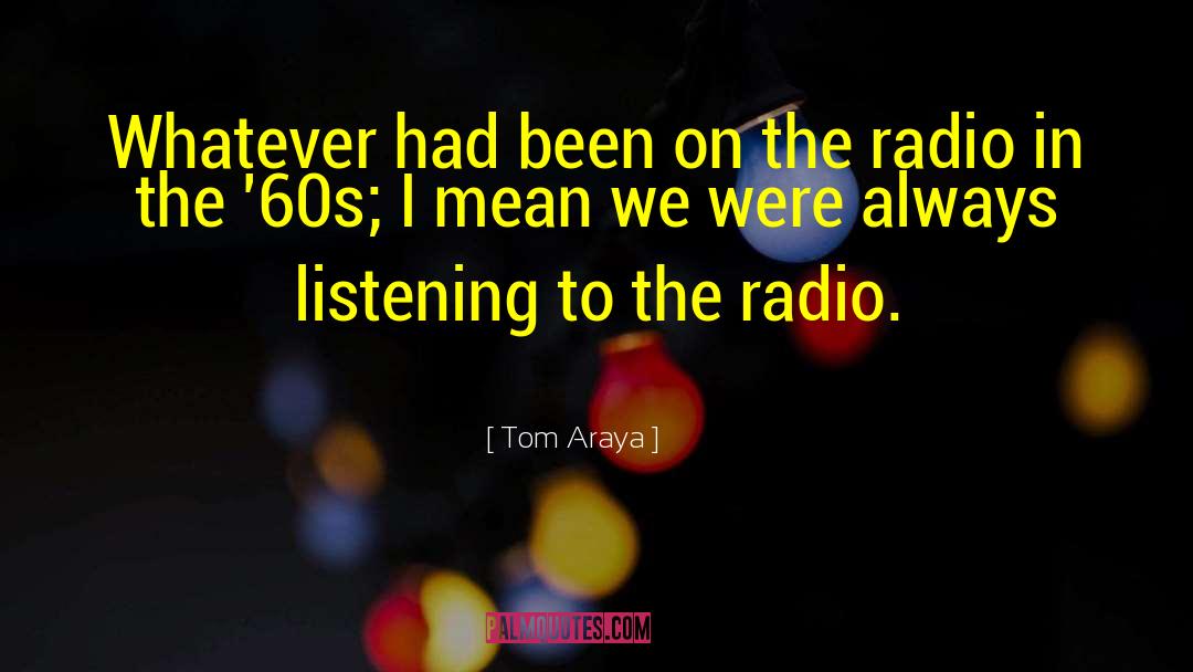 Radio Transmission quotes by Tom Araya