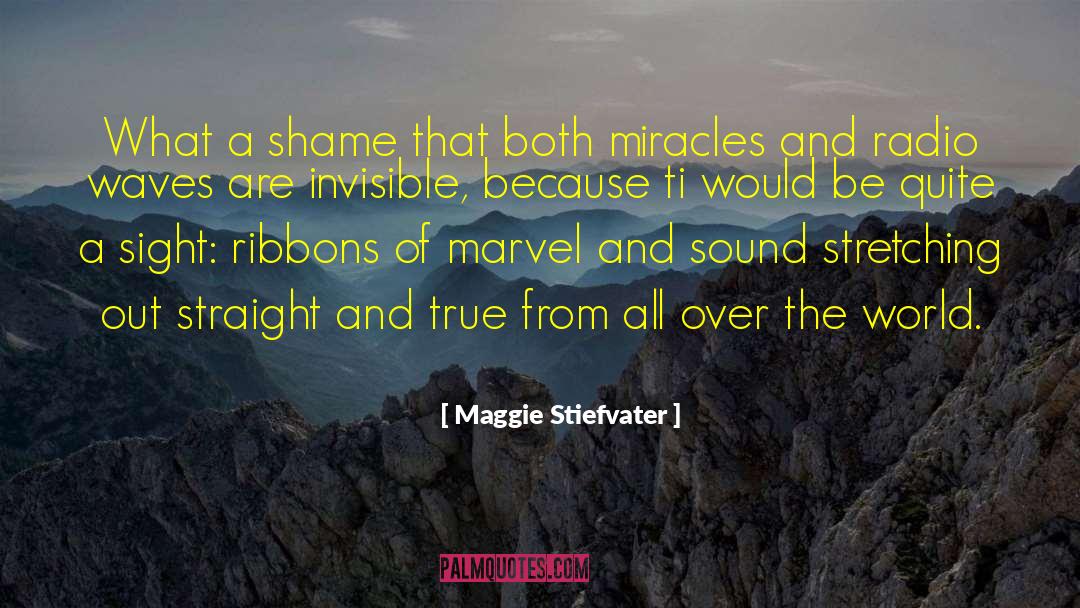 Radio Waves quotes by Maggie Stiefvater