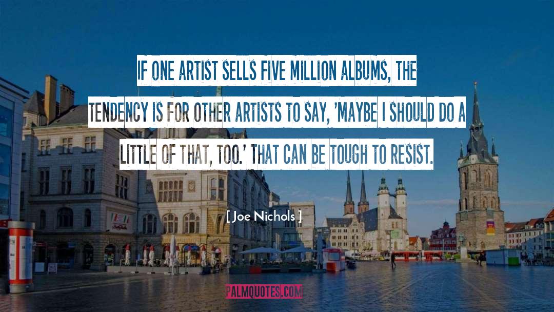 Radiohead Albums quotes by Joe Nichols