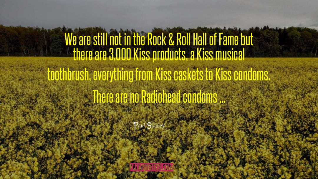 Radiohead quotes by Paul Stanley