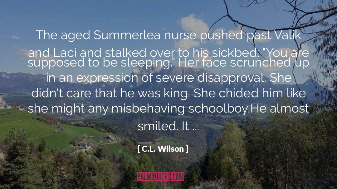 Radiology Nurse quotes by C.L. Wilson