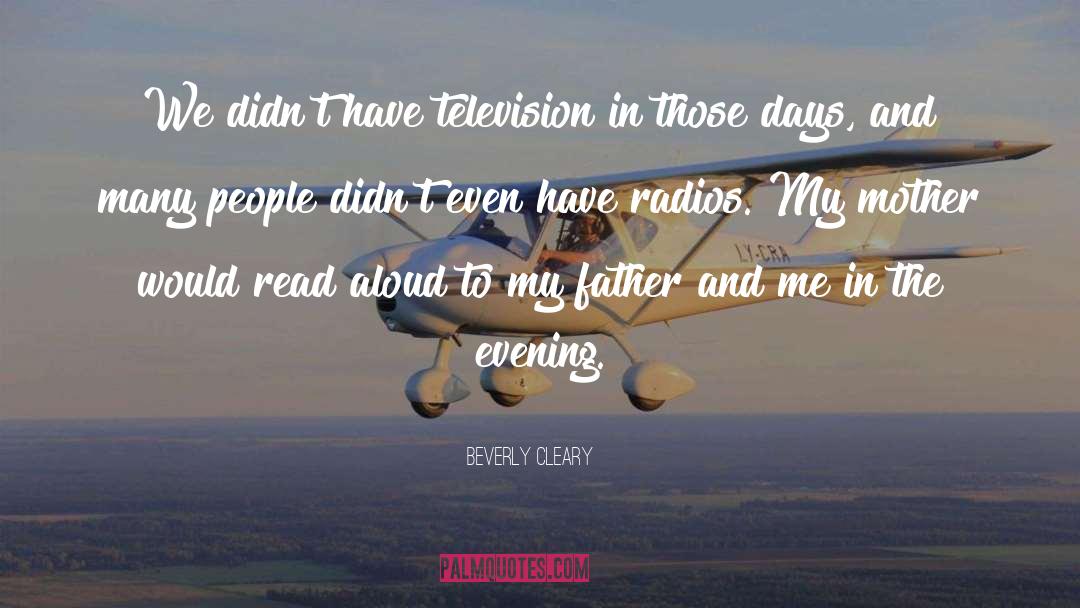 Radios quotes by Beverly Cleary