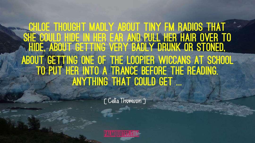 Radios quotes by Celia Thomson