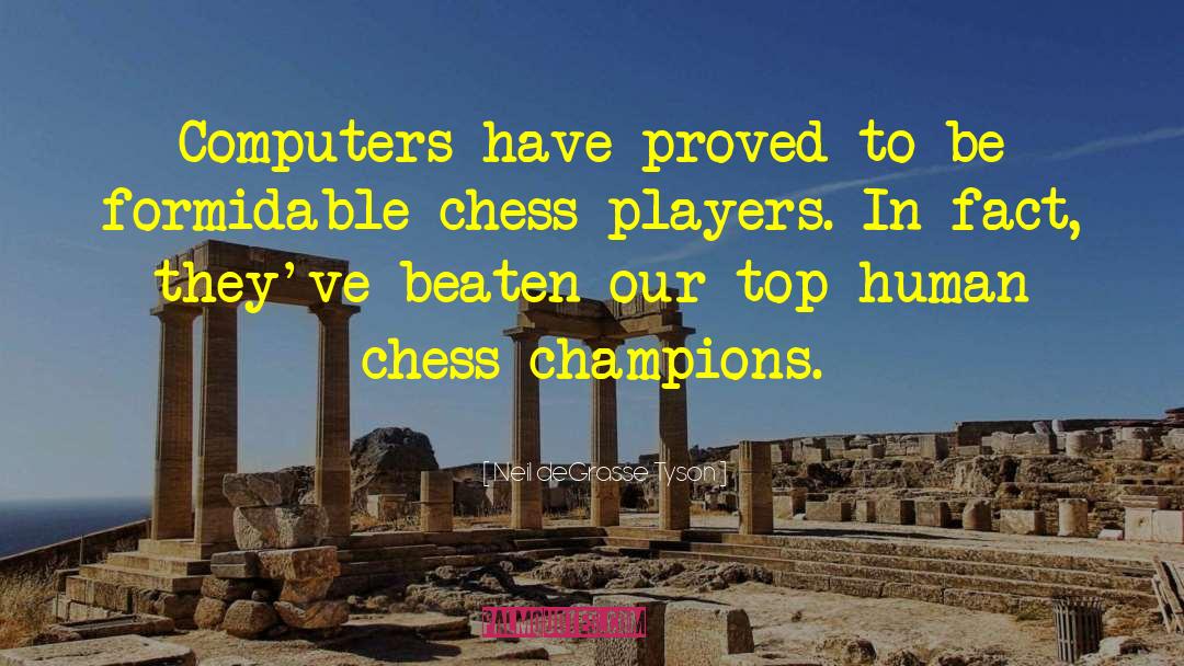 Radovid Chess quotes by Neil DeGrasse Tyson