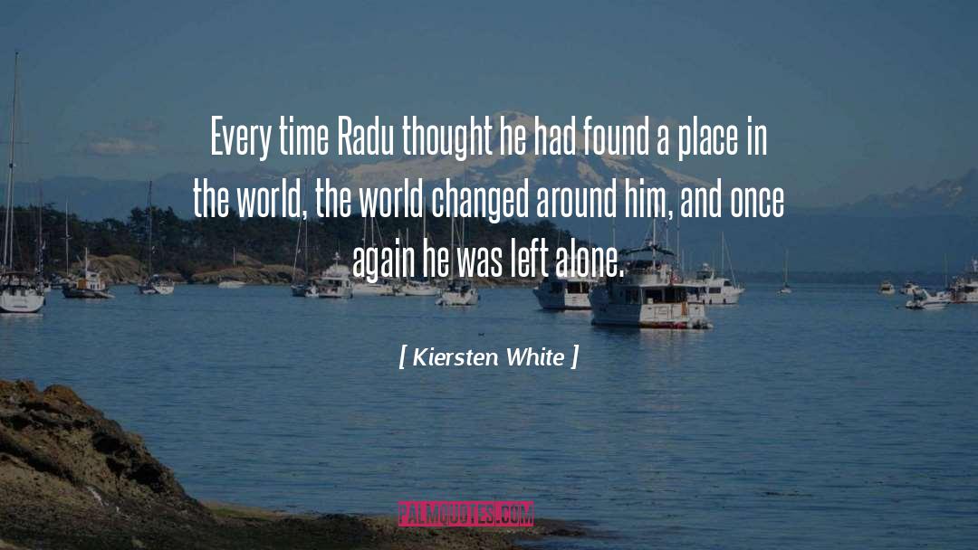 Radu quotes by Kiersten White
