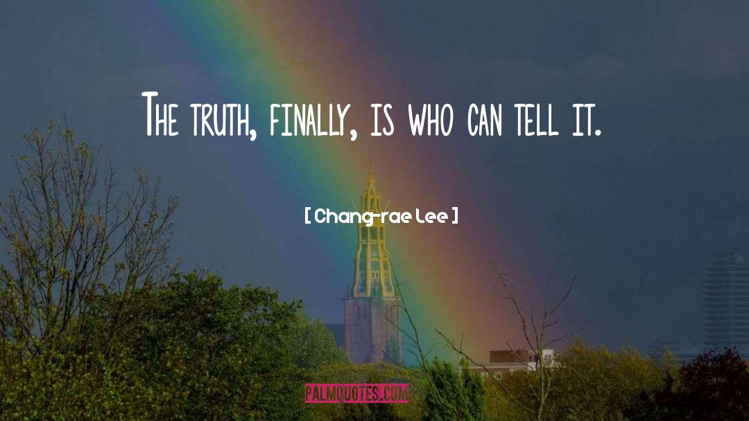 Rae Hachton quotes by Chang-rae Lee