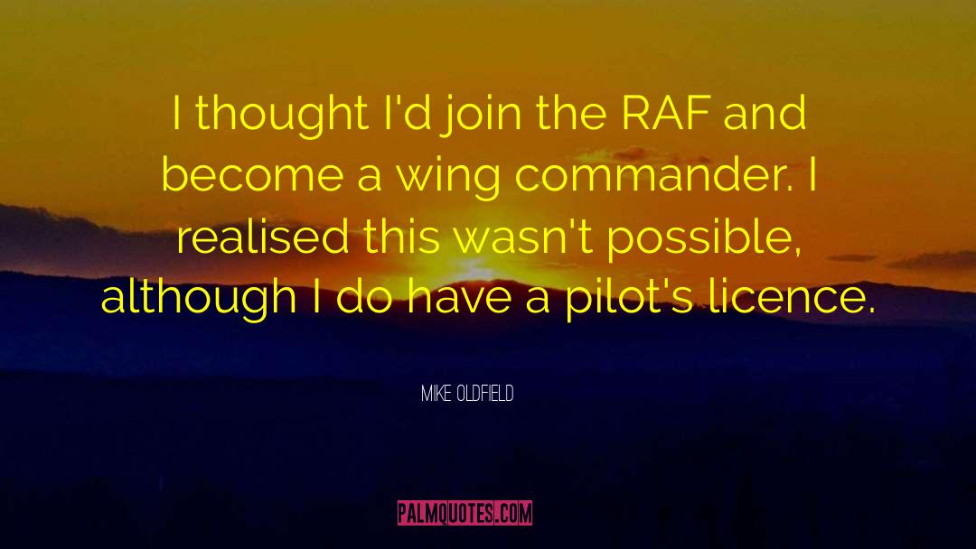 Raf quotes by Mike Oldfield