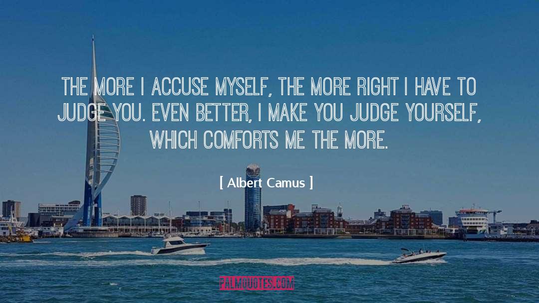 Rafaella Comfort quotes by Albert Camus