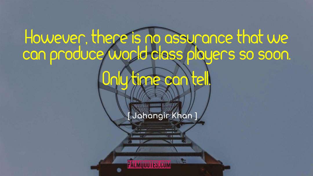 Rafaqat Khan quotes by Jahangir Khan