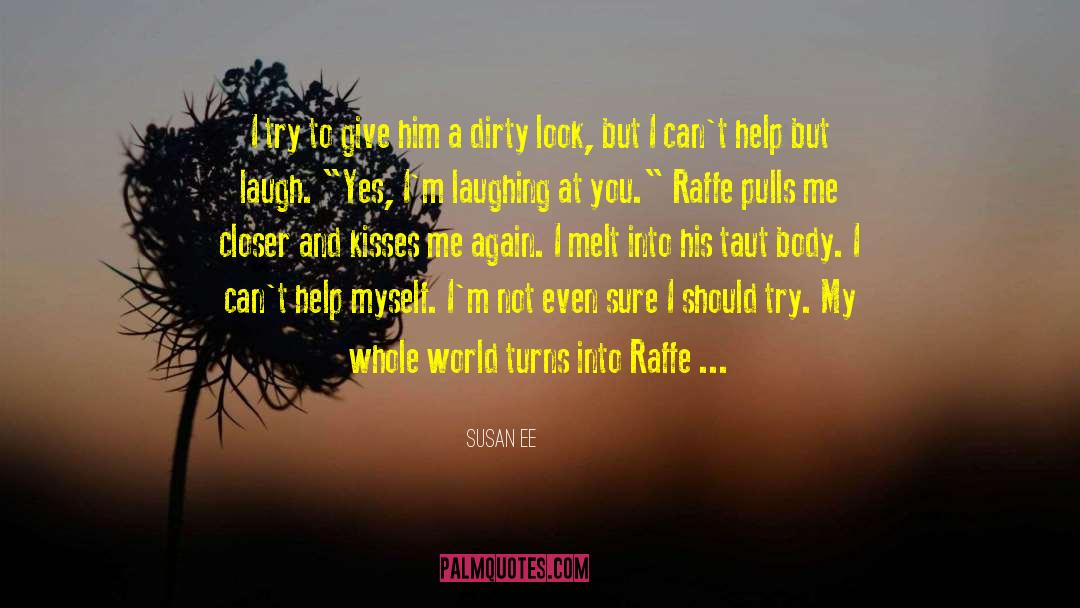 Raffe quotes by Susan Ee