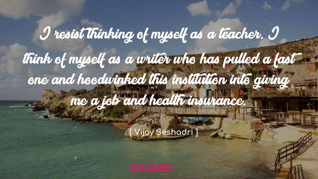 Raffles Institution quotes by Vijay Seshadri