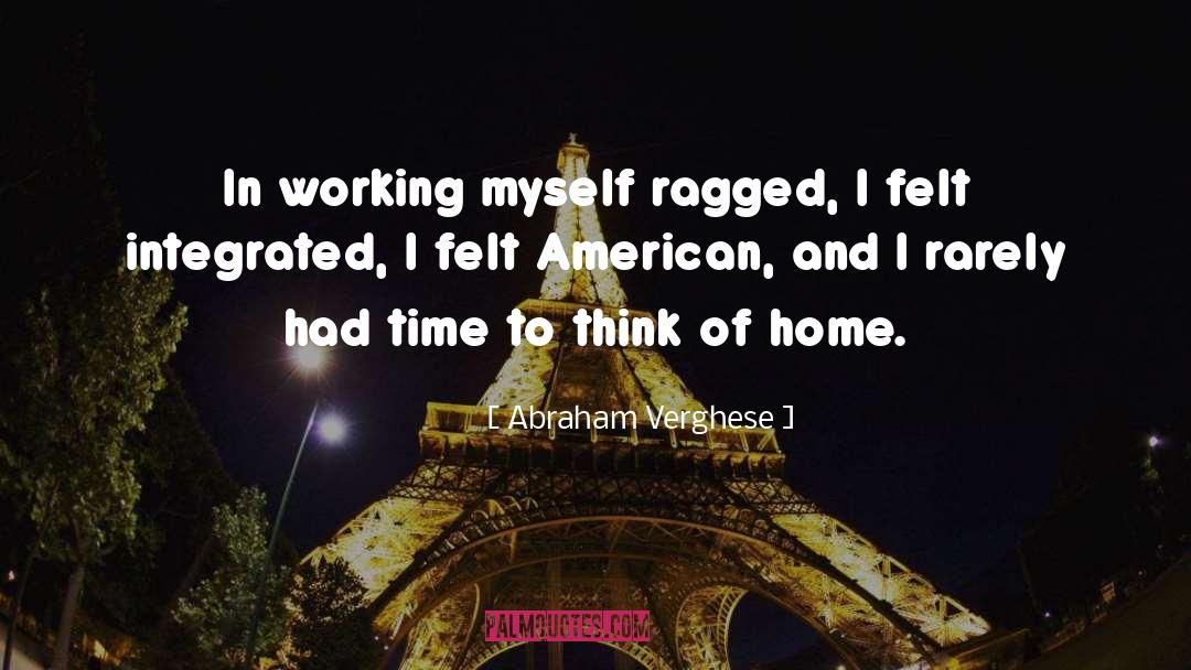 Ragged quotes by Abraham Verghese