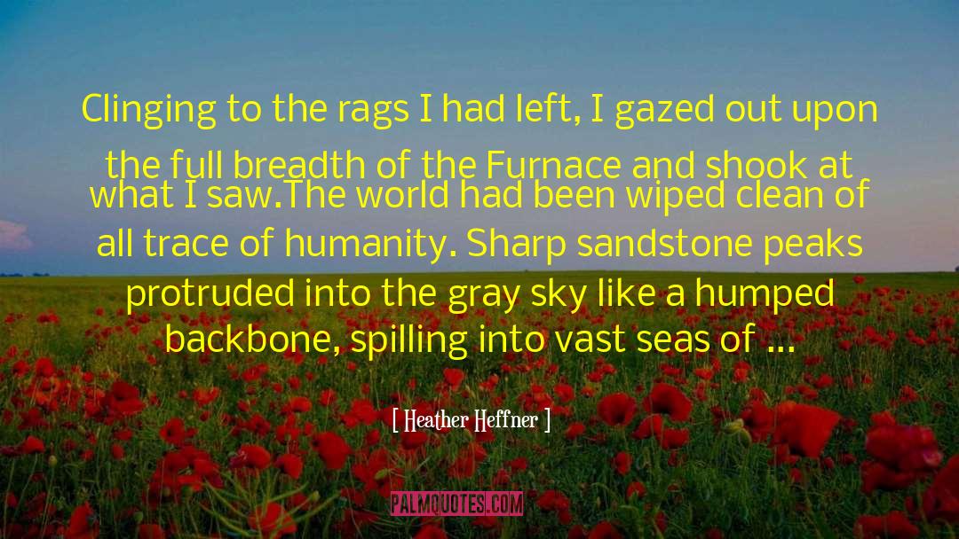 Rags quotes by Heather Heffner