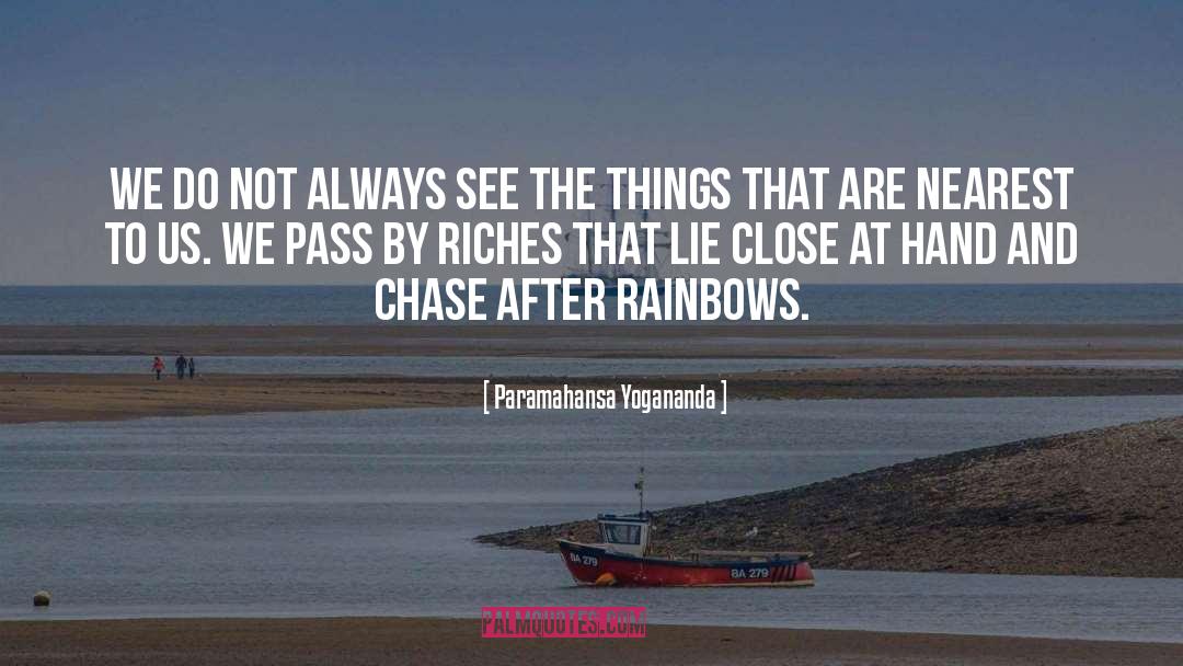 Rags To Riches quotes by Paramahansa Yogananda