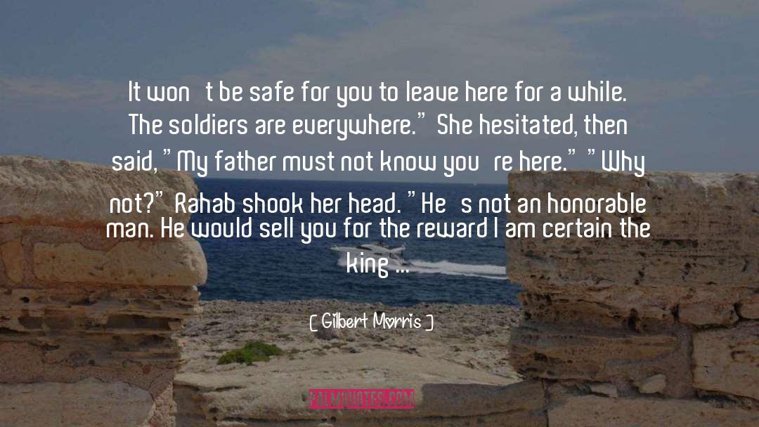 Rahab quotes by Gilbert Morris