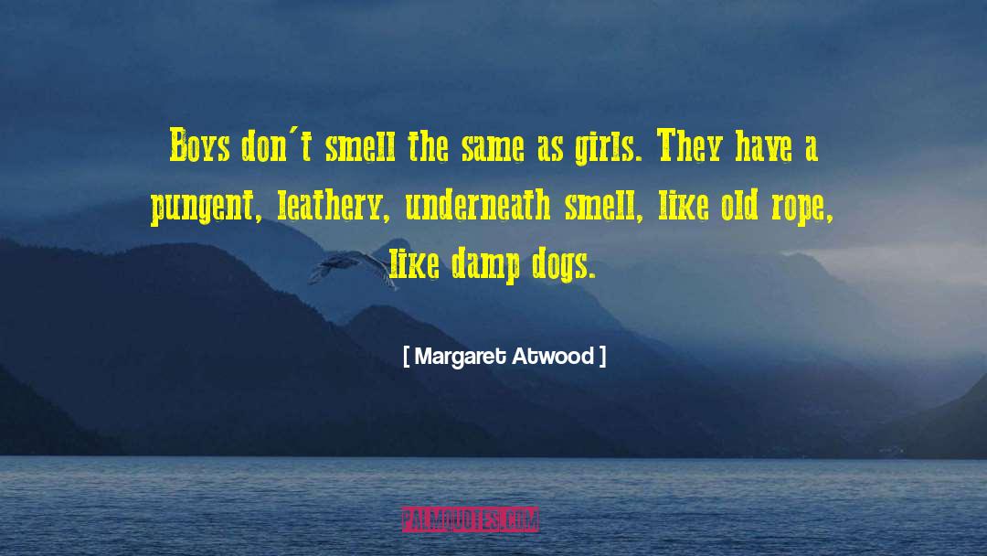 Rahabs Rope quotes by Margaret Atwood