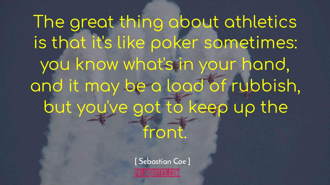 Rahmer Poker quotes by Sebastian Coe