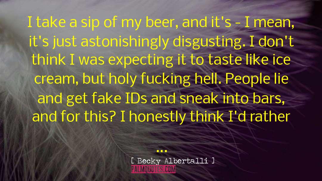 Rahrs Beer quotes by Becky Albertalli