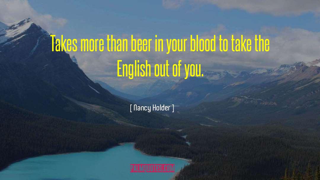 Rahrs Beer quotes by Nancy Holder