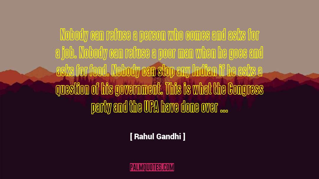 Rahul Kaushik quotes by Rahul Gandhi