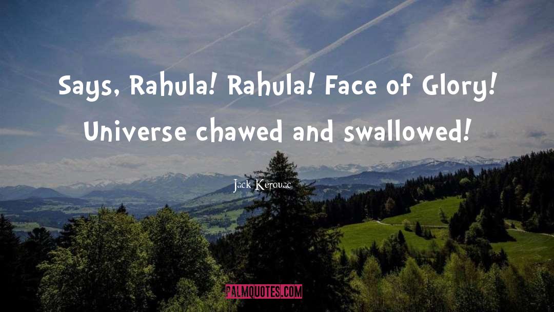 Rahula quotes by Jack Kerouac