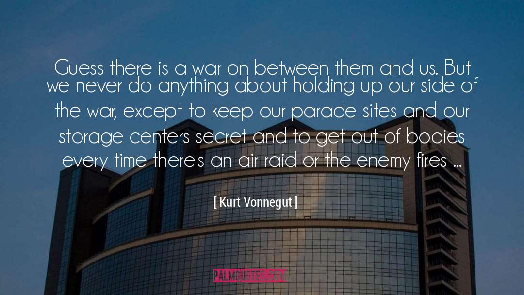 Raid quotes by Kurt Vonnegut