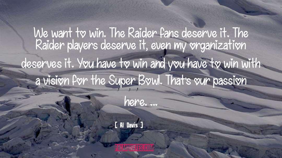 Raider quotes by Al Davis