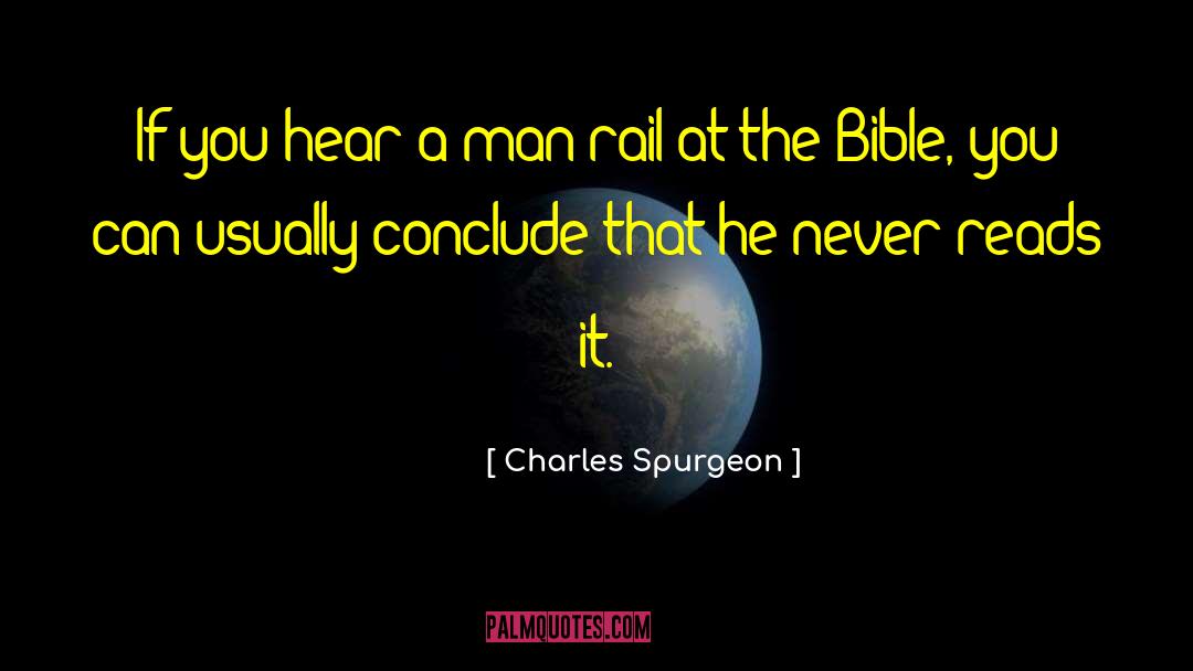Rail quotes by Charles Spurgeon