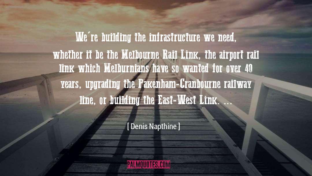 Rail Tracer quotes by Denis Napthine