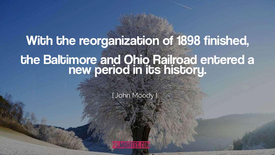 Railroad quotes by John Moody