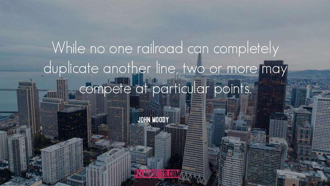 Railroad quotes by John Moody