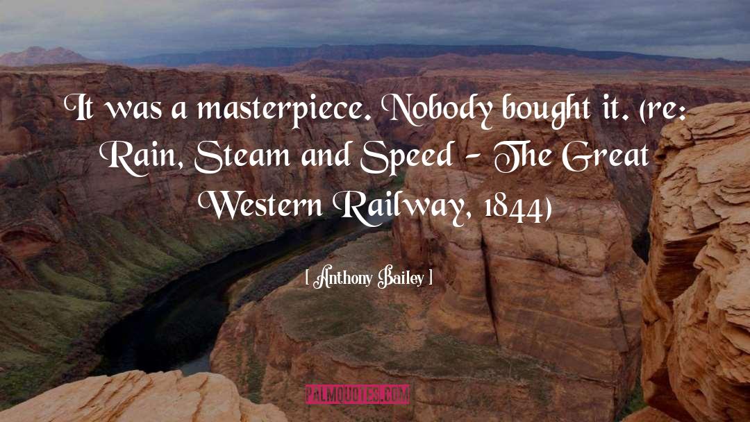 Railway quotes by Anthony Bailey