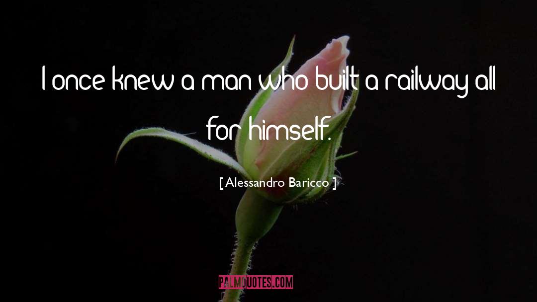 Railway quotes by Alessandro Baricco