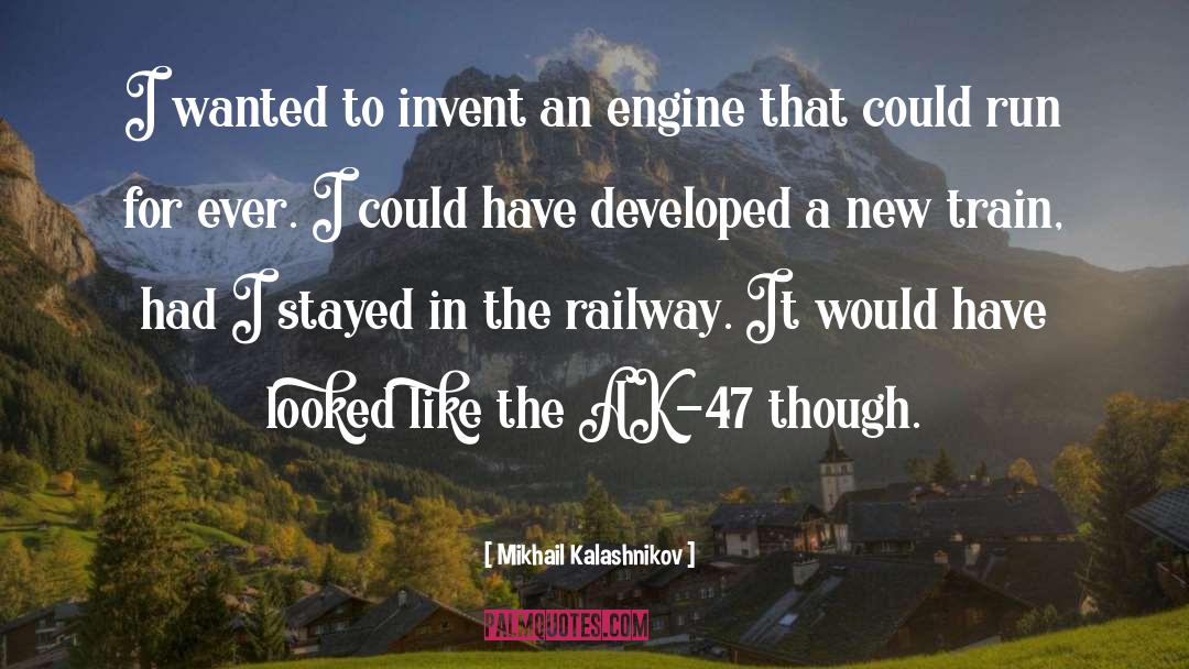 Railway quotes by Mikhail Kalashnikov