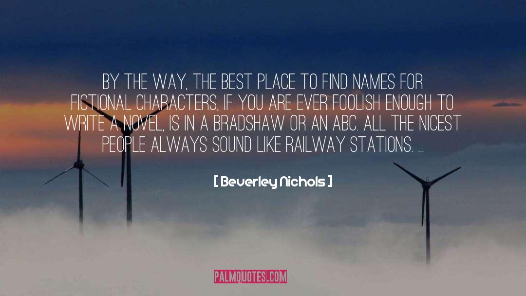 Railway quotes by Beverley Nichols