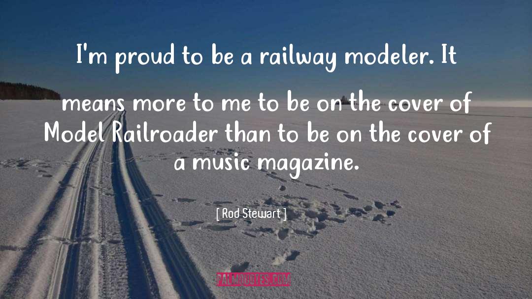 Railway quotes by Rod Stewart
