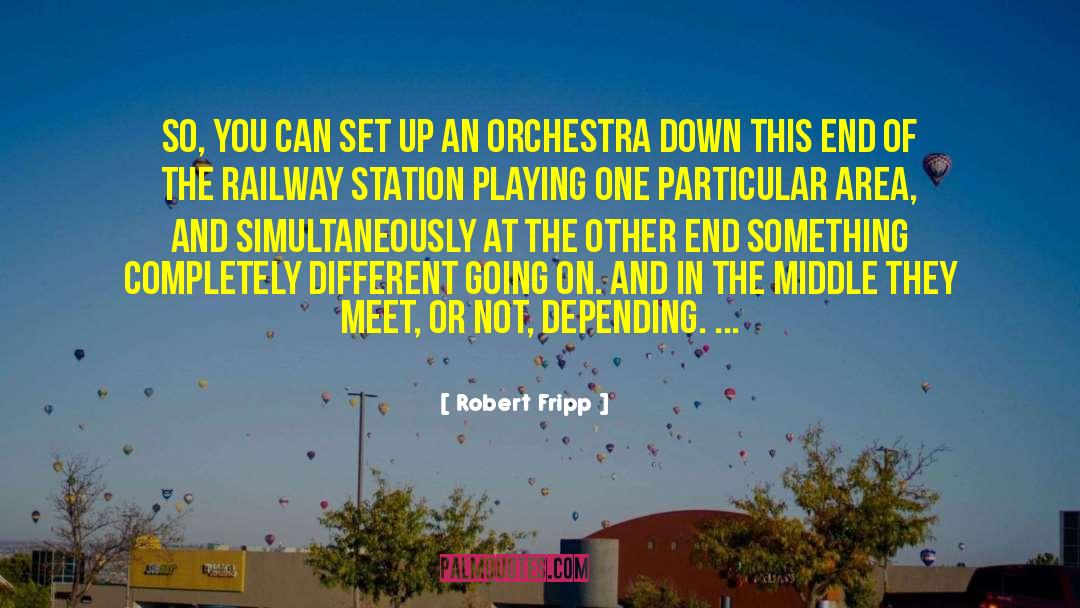 Railway Station quotes by Robert Fripp