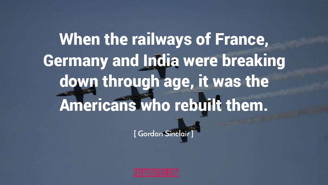 Railways quotes by Gordon Sinclair